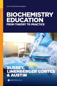 Cover image of Biochemistry Education: From Theory to Practice