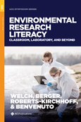 Cover image of Environmental Research Literacy: Classroom, Laboratory, and Beyond