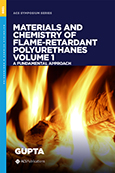 Cover image of Materials and Chemistry of Flame-Retardant Polyurethanes Volume 1: A Fundamental Approach