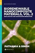 Cover image of Biorenewable Nanocomposite Materials, Vol. 2: Desalination and Wastewater Remediation