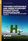 Cover image of Towards Sustainable and Green Hydrogen Production by Photocatalysis: Scalability Opportunities and Challenges (Volume 1)