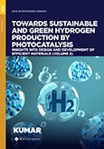 Cover image of Towards Sustainable and Green Hydrogen Production by Photocatalysis: Insights into Design and Development of Efficient Materials (Volume 2)
