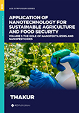 Cover image of Application of Nanotechnology for Sustainable Agriculture and Food Security Volume 1: The Role of Nanofertilizers and Nanopesticides